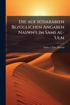 Shams Al-Ulum Wa-Dawa Kalam Al-Arab Min Al-Kulum
