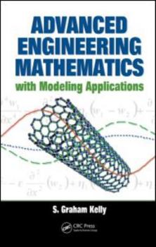 Hardcover Advanced Engineering Mathematics with Modeling Applications Book