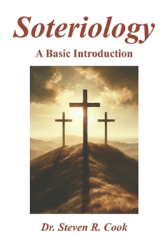 Paperback Soteriology: A Basic Introduction Book