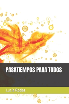 Paperback Pasatiempos Para Todos [Spanish] Book