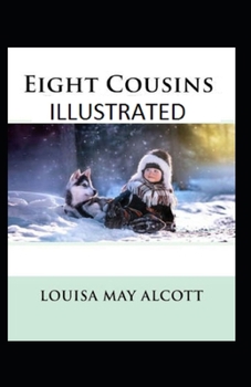 Paperback Eight Cousins Illustrated Book