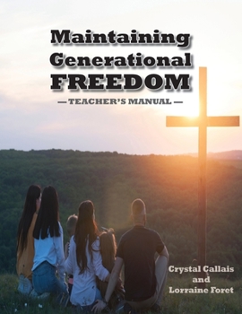 Paperback Maintaining Generational Freedom: Teacher's Manual Book