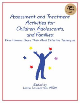 Paperback Assessment and Treatment Activities for Children, Adolescents, and Families Book