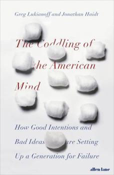 Hardcover The Coddling of the American Mind Book