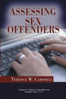 Paperback Assessing Sex Offenders: Problems and Pitfalls (American Series in Behavioral Science and Law) Book