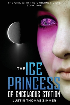 Paperback The Ice Princess of Enceladus Station Book