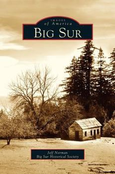 Big Sur (Images of America: California) - Book  of the Images of America: California