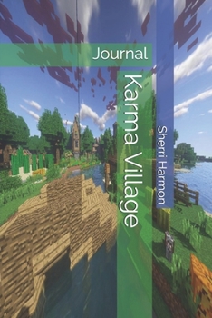 Karma Village: Journal (Solar Flare)