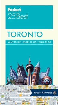Paperback Fodor's Toronto 25 Best (Full-color Travel Guide) Book