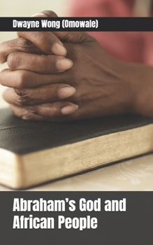 Paperback Abraham's God and African People Book