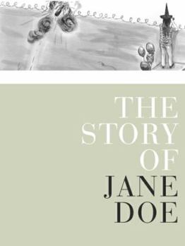 Hardcover The Story of Jane Doe: A Book about Rape Book