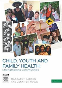 Paperback Child, Youth and Family Health: Strengthening Communities Book
