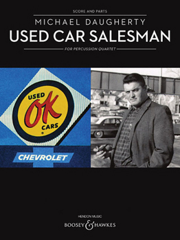 Paperback Used Car Salesman: For Percussion Quartet Score and Parts Book