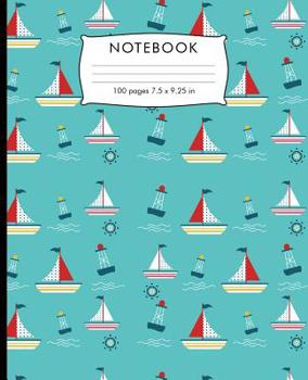 Paperback Notebook: Sail boat pattern Composition Notebook with Cursive Paper. 100 pages Cursive Paper Book 7.5 x 9.25 inches for practice Book