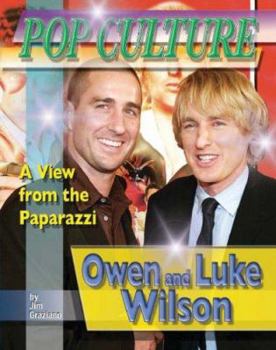 Owen & Luke Wilson (Popular Culture, a View from the Paparazzi) - Book  of the Pop Culture: A View from the Paparazzi