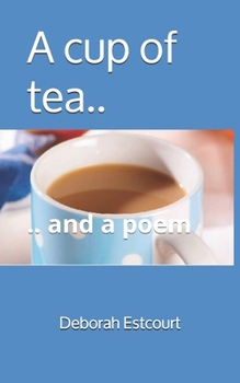 Paperback A cup of tea..: .. and a poem Book