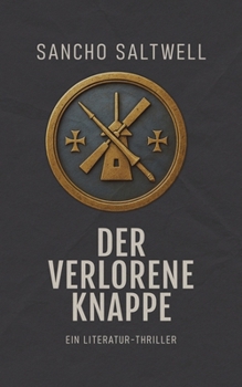 Paperback Der verlorene Knappe: Ein Literatur-Thriller [German] Book