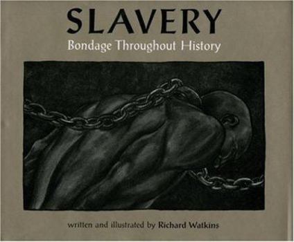 Hardcover Slavery: Bondage Throughout History Book