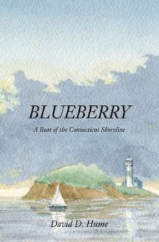 Paperback Blueberry: A Boat of the Connecticut Shoreline Book