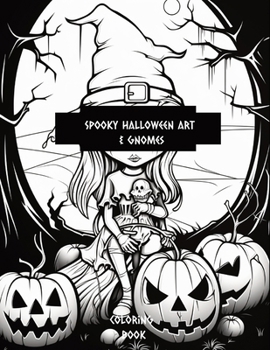 Paperback Spooky Halloween art & Gnomes Book