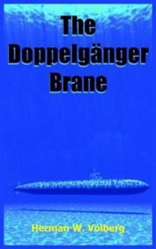 Paperback The Doppelgänger Brane Book