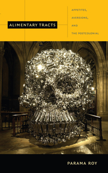 Alimentary Tracts - Book  of the Next Wave: New Directions in Women's Studies