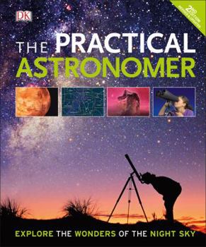 Hardcover The Practical Astronomer Book