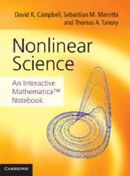 DVD-ROM Nonlinear Science: An Interactive Mathematica(tm) Notebook Book