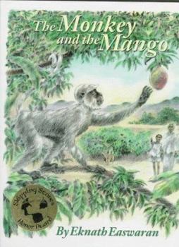 Hardcover The Monkey and the Mango: Stories of My Granny Book
