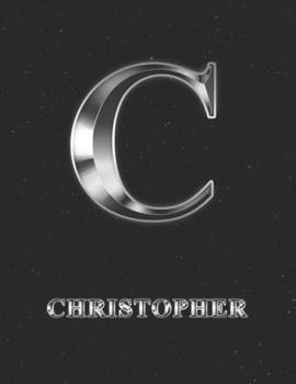 Christopher: 2 Year Weekly Planner with Note Pages (24 Months) | Silver Effect Personalized Custom Letter C Initial First Name | 2020 - 2021 | Week ... | Plan Each Day, Set Goals & Get Stuff Done