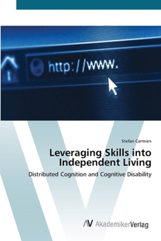 Paperback Leveraging Skills into Independent Living Book