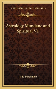 Hardcover Astrology Mundane and Spiritual V1 Book