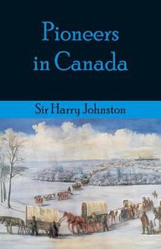 Pioneers In Canada