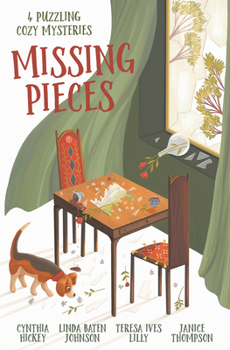 Paperback Missing Pieces: 4 Puzzling Cozy Mysteries Book