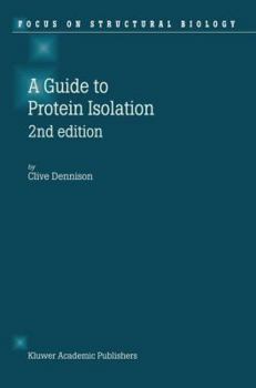 Hardcover A Guide to Protein Isolation Book