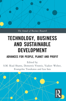Paperback Technology, Business and Sustainable Development: Advances for People, Planet and Profit Book