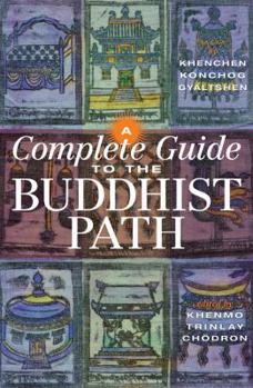 Paperback A Complete Guide to the Buddhist Path Book