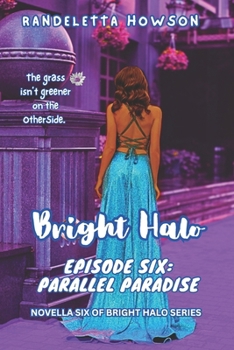 Paperback Bright Halo Episode Six: Parallel Paradise Book