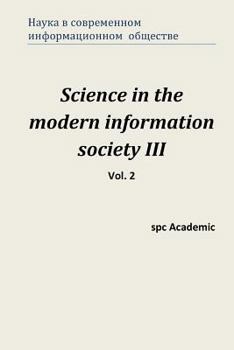 Paperback Science in the Modern Information Society III. Vol. 2: Proceedings of the Conference. North Charleston, 10-11.04.2014 [Russian] Book