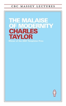 Paperback The Malaise of Modernity Book