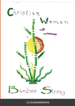 Paperback Christian Woman Bamboo Strong Book