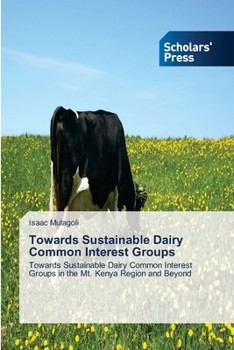 Paperback Towards Sustainable Dairy Common Interest Groups Book