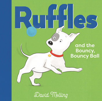 Hardcover Ruffles and the Bouncy, Bouncy Ball Book