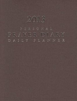 Spiral-bound 2013 Personal Prayer Diary and Daily Planner (Burgundy) Book