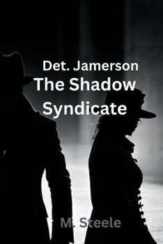 Paperback Detective Jamerson: in "the shadow syndicate" Book