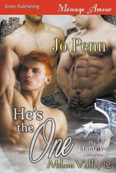 Paperback He's The One [Milson Valley 12] (Siren Publishing Menage Amour ManLove) Book