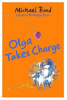 Olga Takes Charge (Olga da Polga book 4) - Book  of the Olga da Polga
