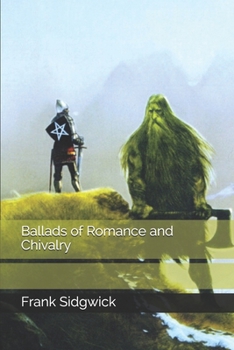 Paperback Ballads of Romance and Chivalry Book