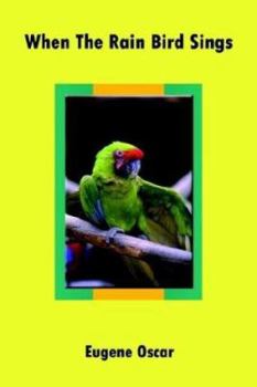 Paperback When The Rain Bird Sings Book
