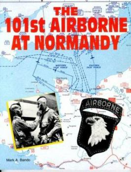 Paperback The 101st Airborne at Normandy Book